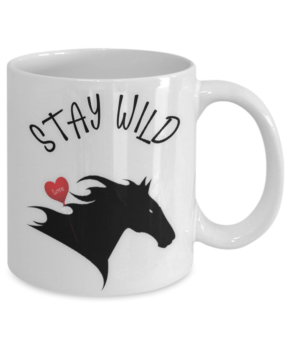 Stay Wild Horse Mug Perfect for Coffee or Tea Lovers