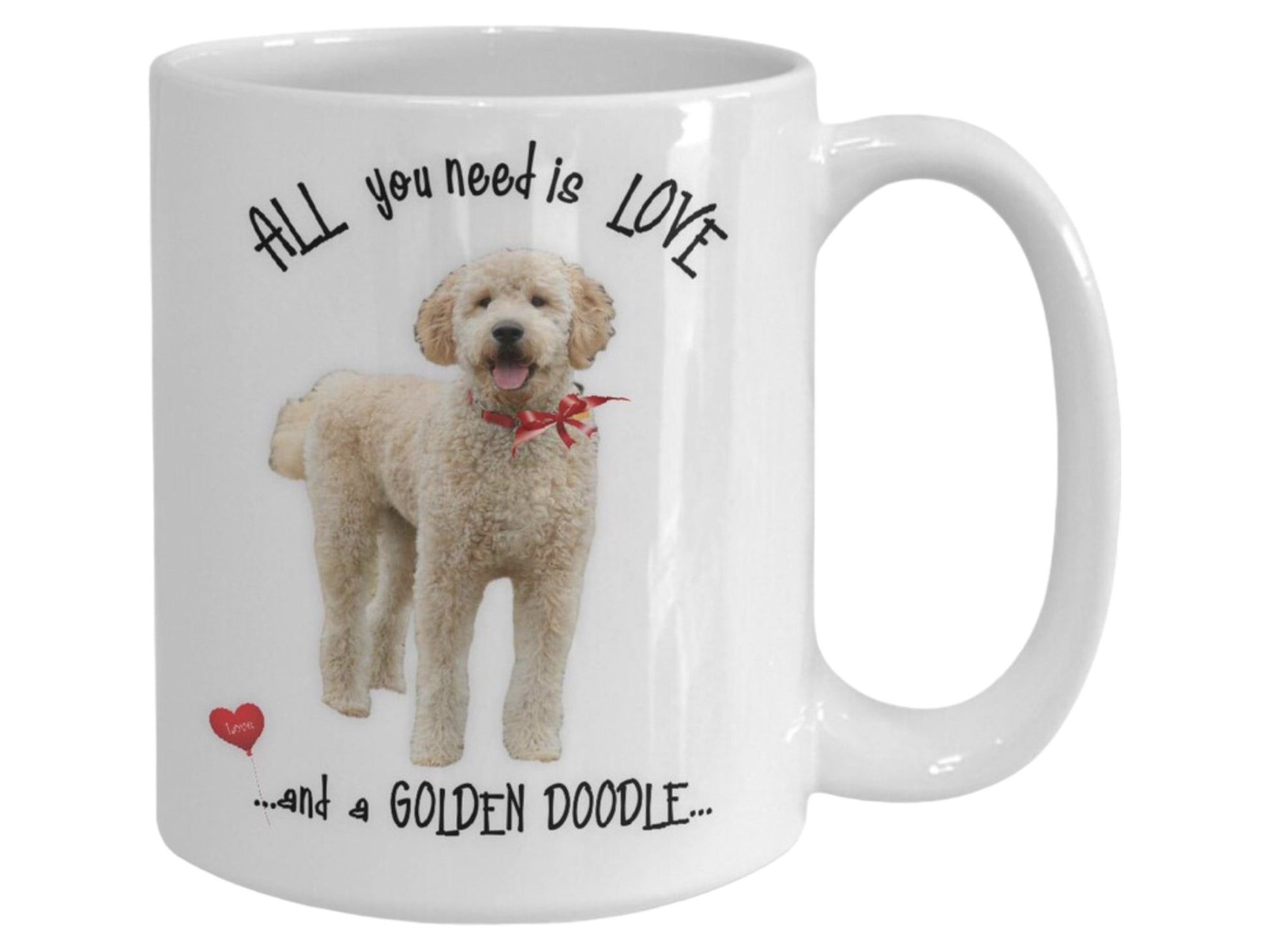 All you need is love and a golden doodle ceramic mug