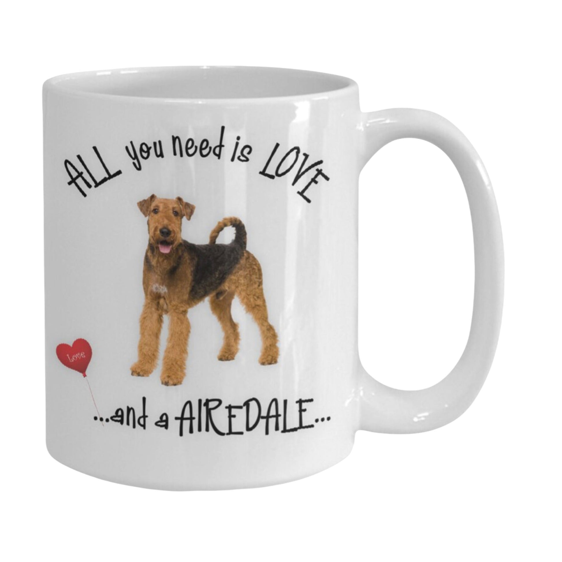 All You Need Is Love and an Airedale Mug for Dog Lovers