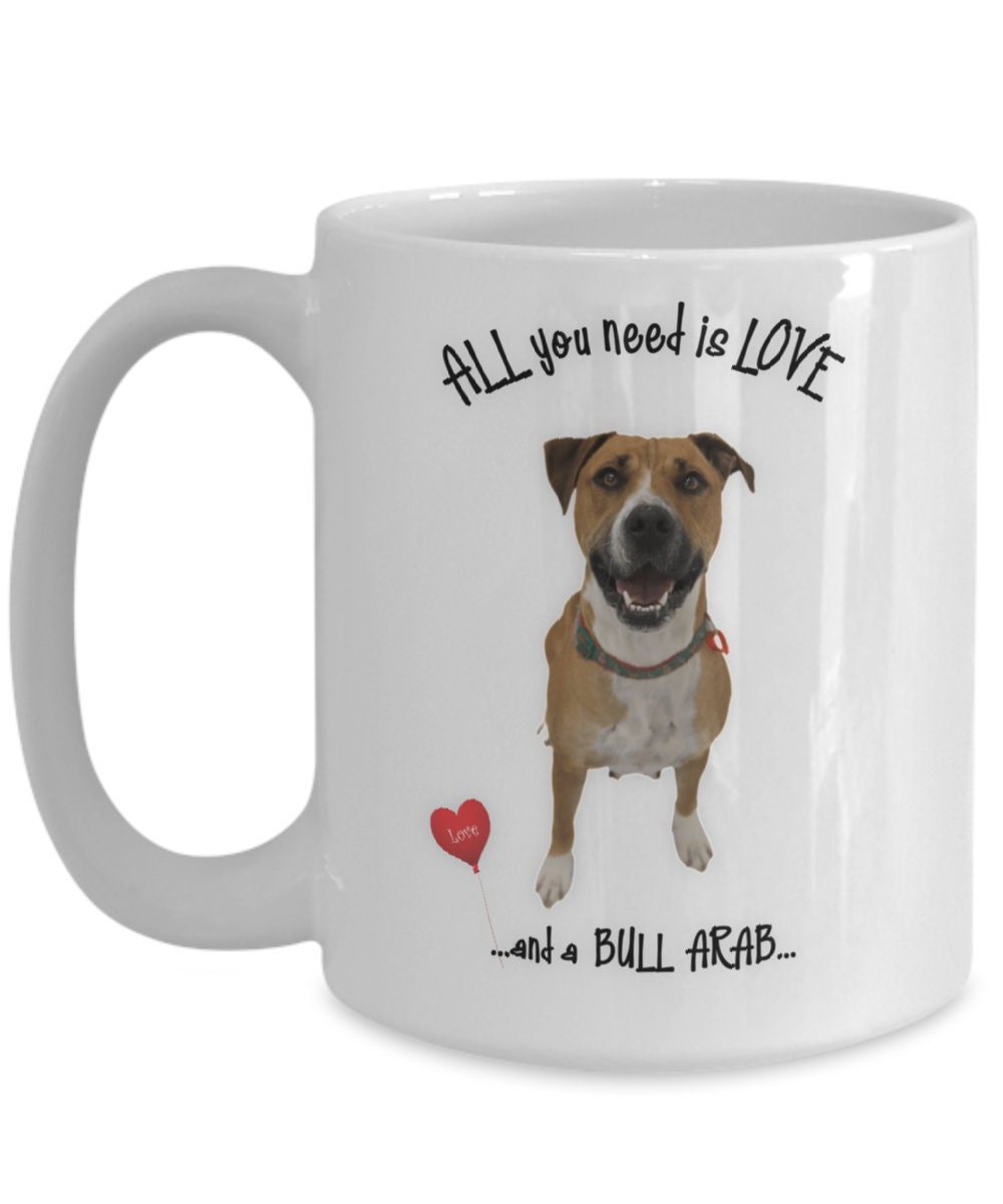 Bull Arab Dog Mug Perfect Gift for Bull Arab Lovers