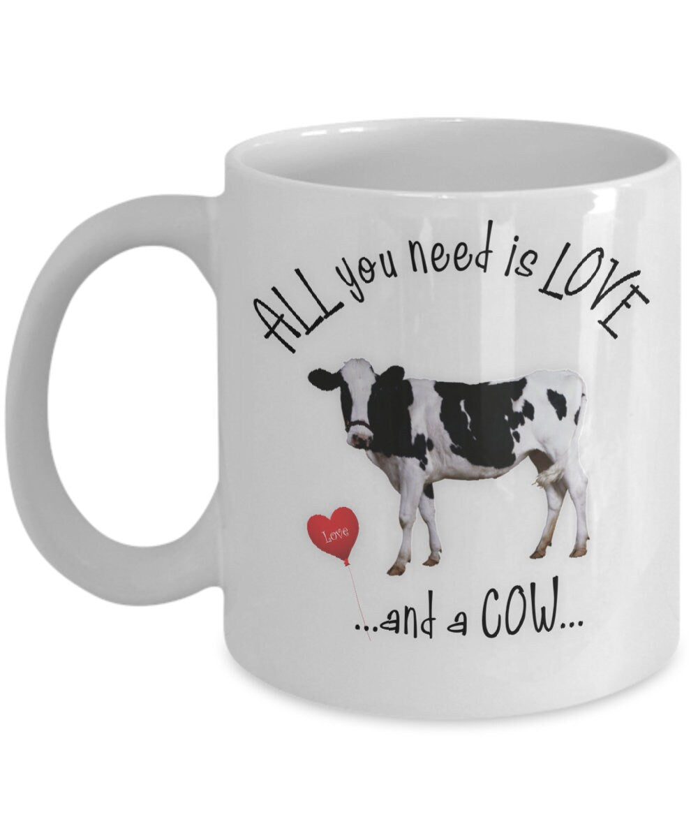 All You Need Is Love and a Cow Coffee Mug for Farmers