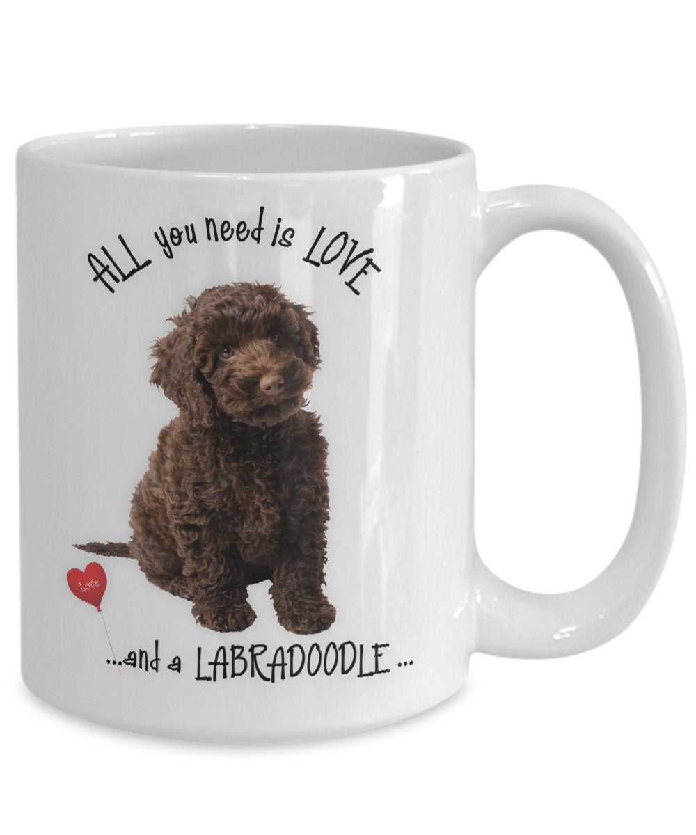 All You Need Is Love and a Labradoodle Mug Gift