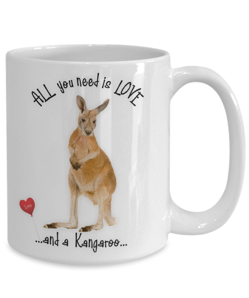 All You Need Is Love and a Kangaroo Coffee Mug Gift
