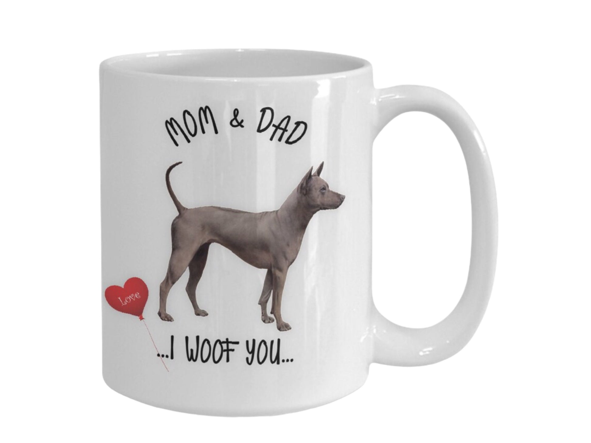 Thai Ridgeback Dog Mug I Woof You Gift for Mom and Dad