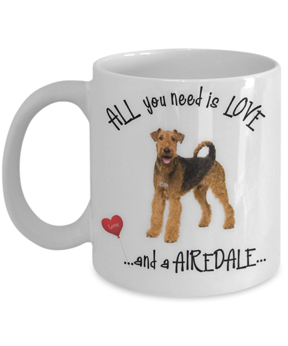 All You Need Is Love and an Airedale Mug for Dog Lovers