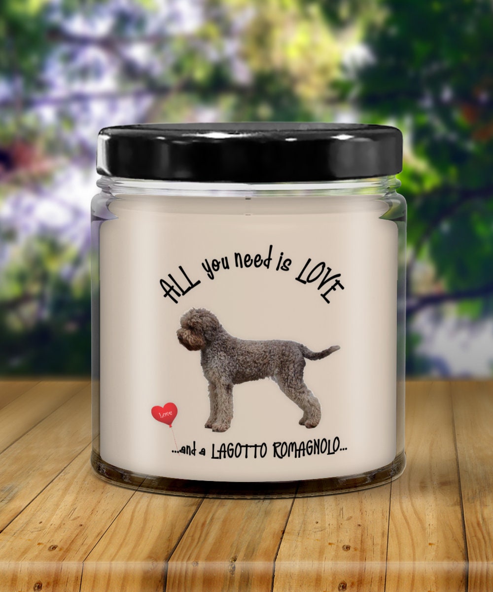 All you need is love and a Lagotto Romagnolo candle gift
