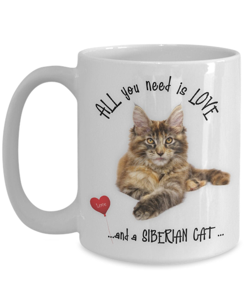 All you need is love and a Siberian cat coffee mug
