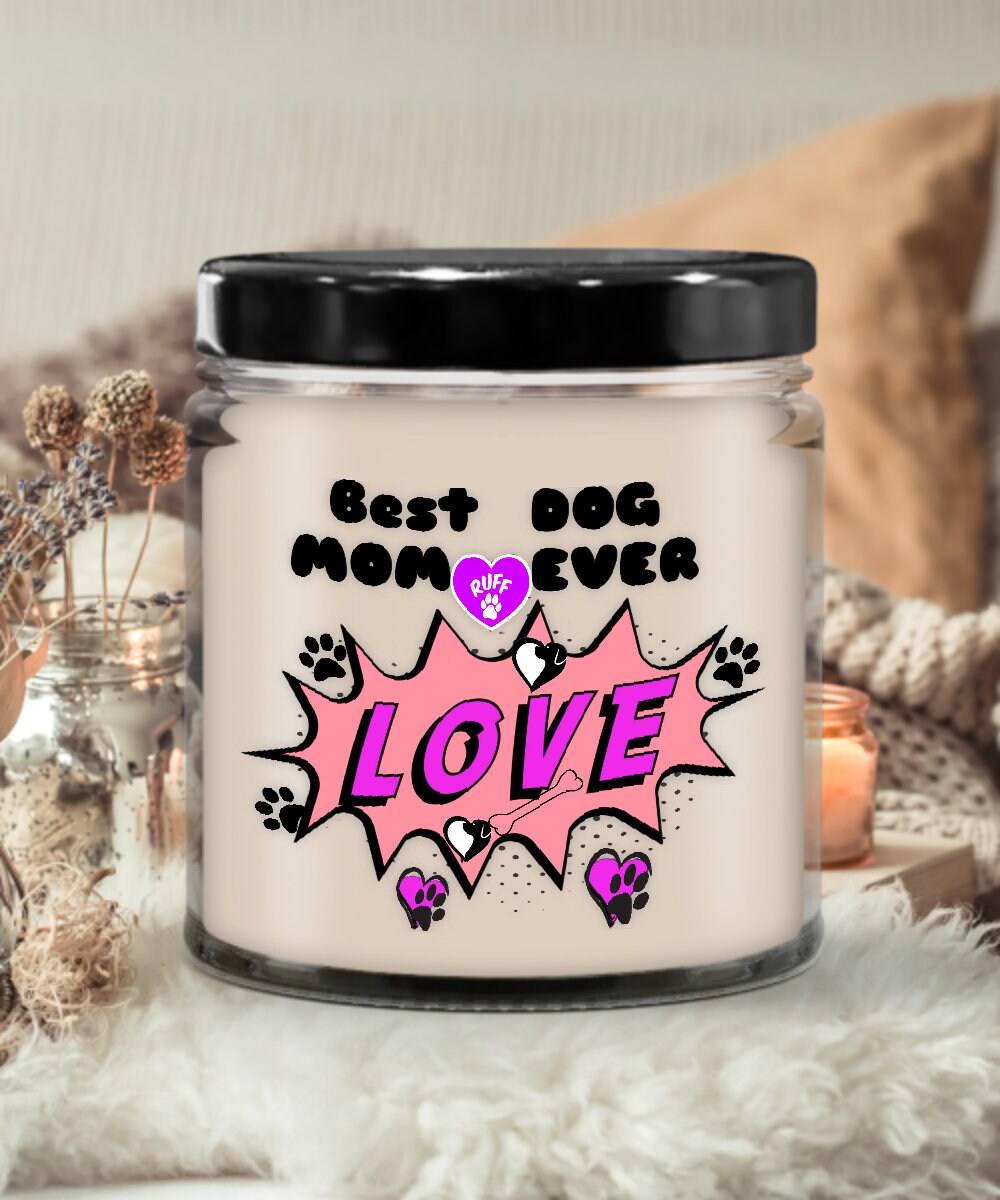 Best Dog Mom Ever Candle Gift for Dog Lovers