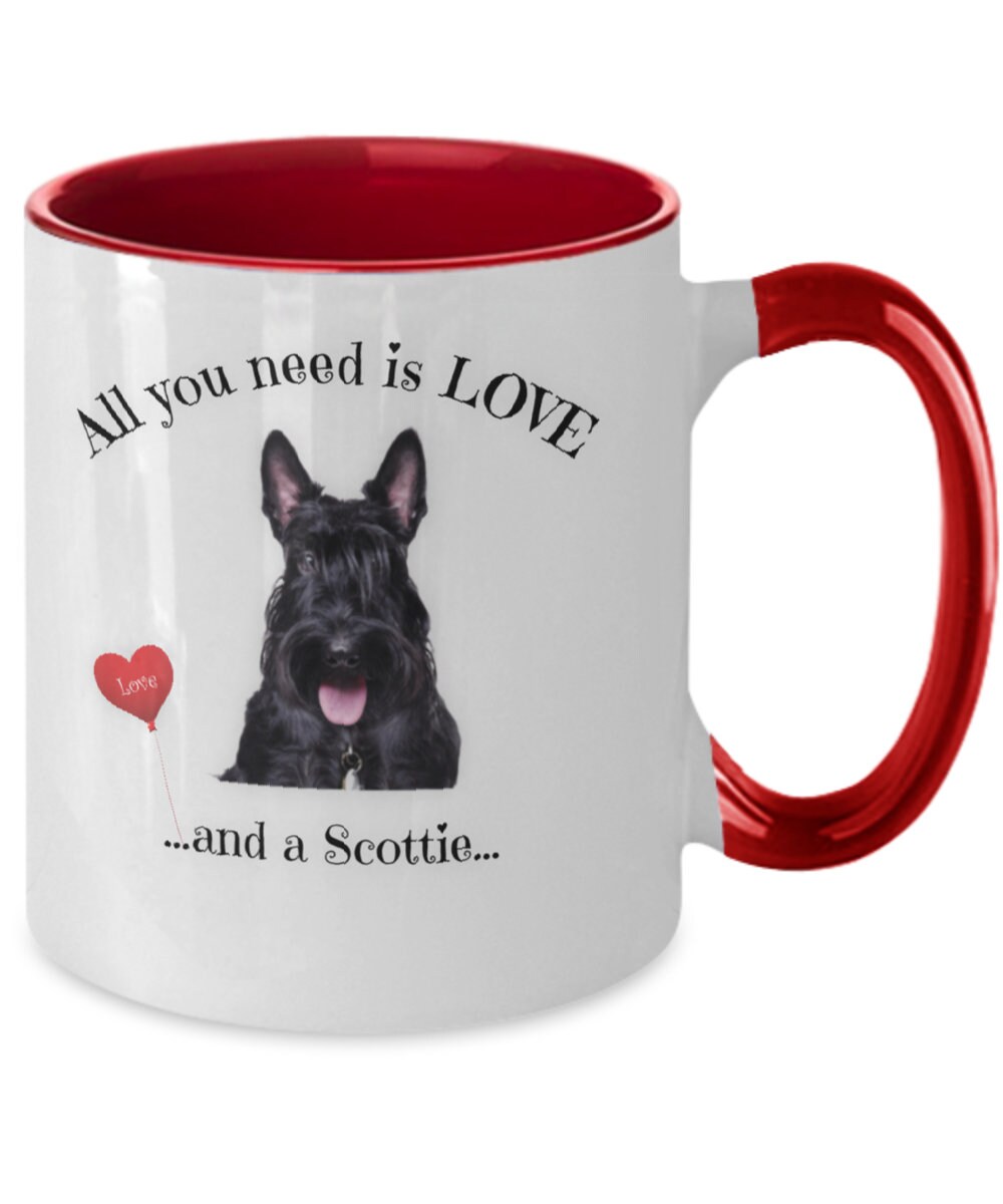 All You Need Is Love and a Scottie Dog Coffee Mug