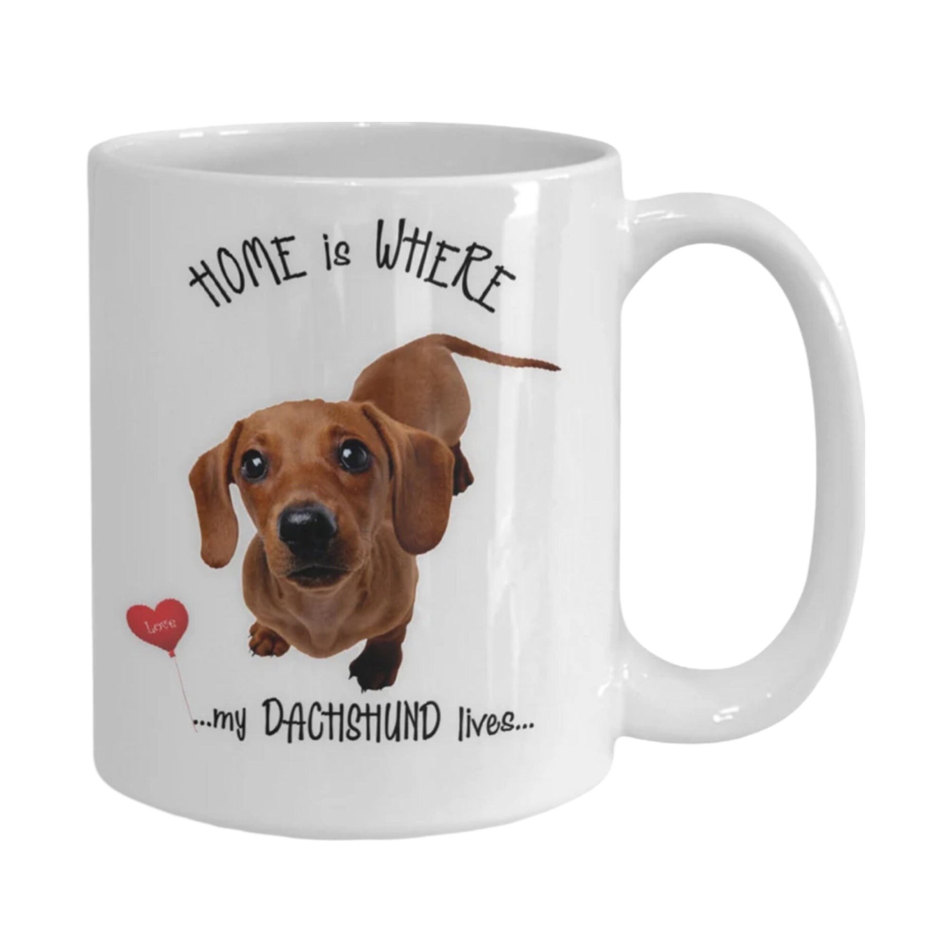 Home Is Where My Dachshund Lives Coffee Gift Mug
