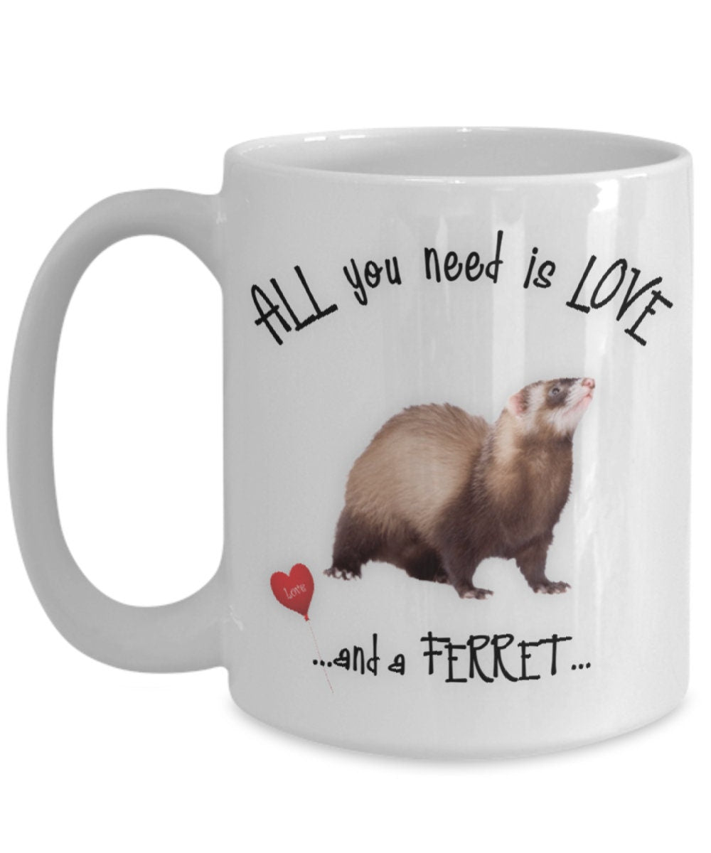 All you need is love and a ferret mug