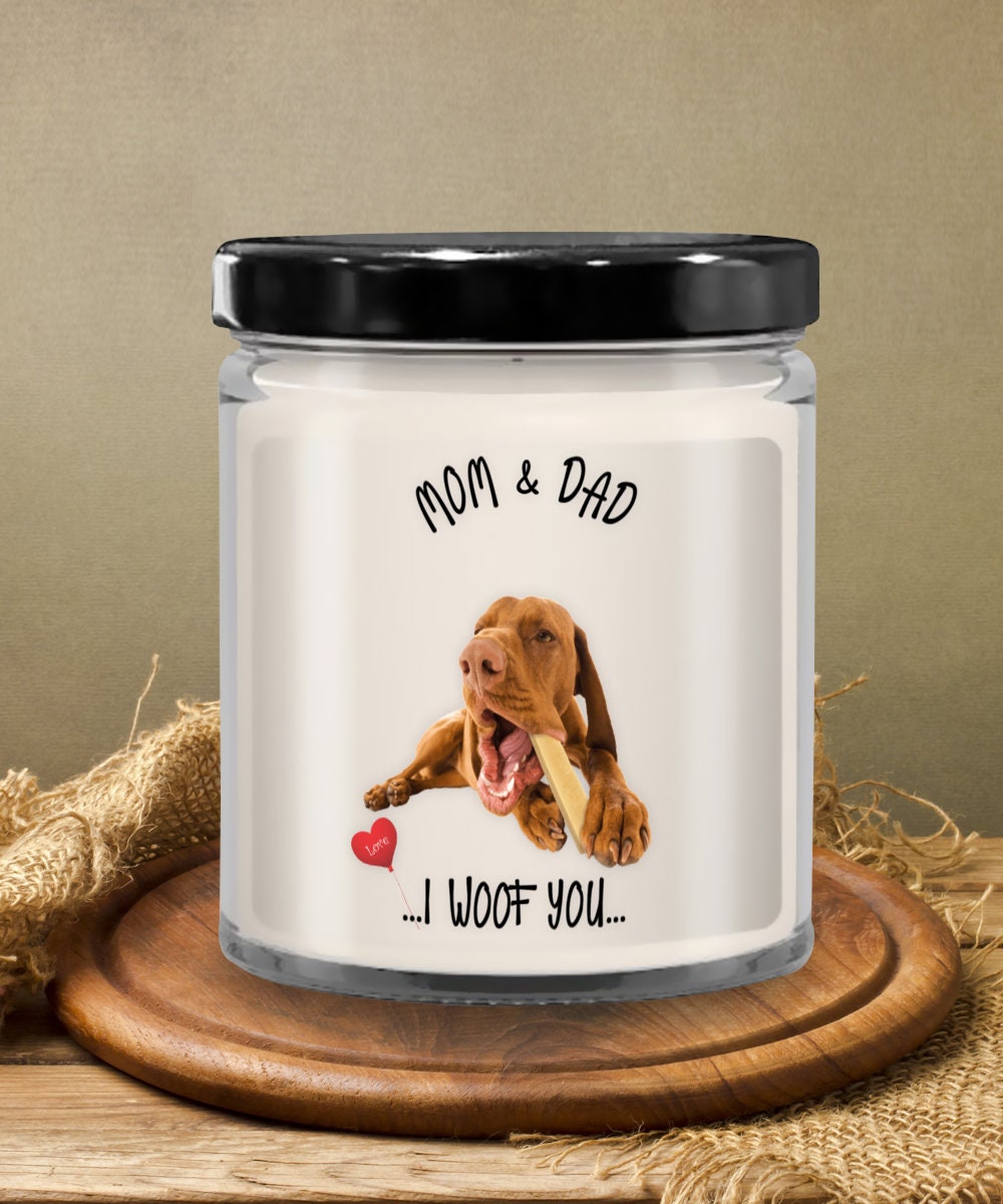 Mom Dad I Woof You Vanilla Candle Vizsla Dog Gift
