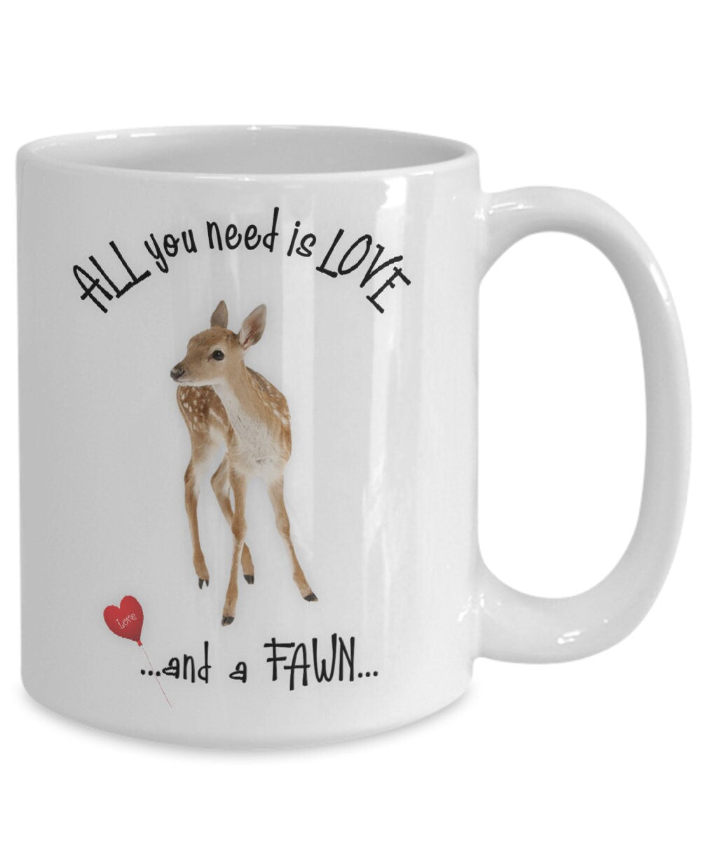 All you need is love and a fawn ceramic coffee mug gift