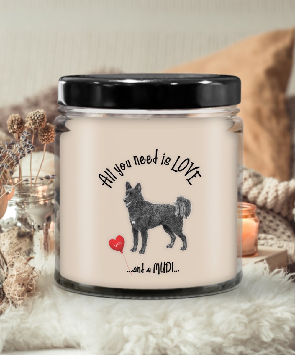 Mudi Dog Candle Gift All You Need Is Love and a Mudi