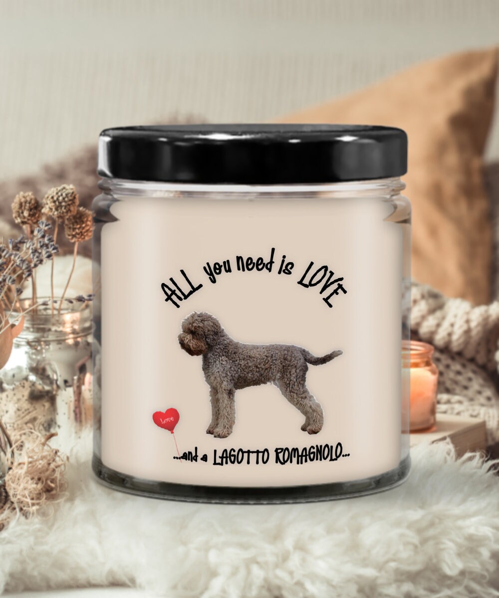 All you need is love and a Lagotto Romagnolo candle gift