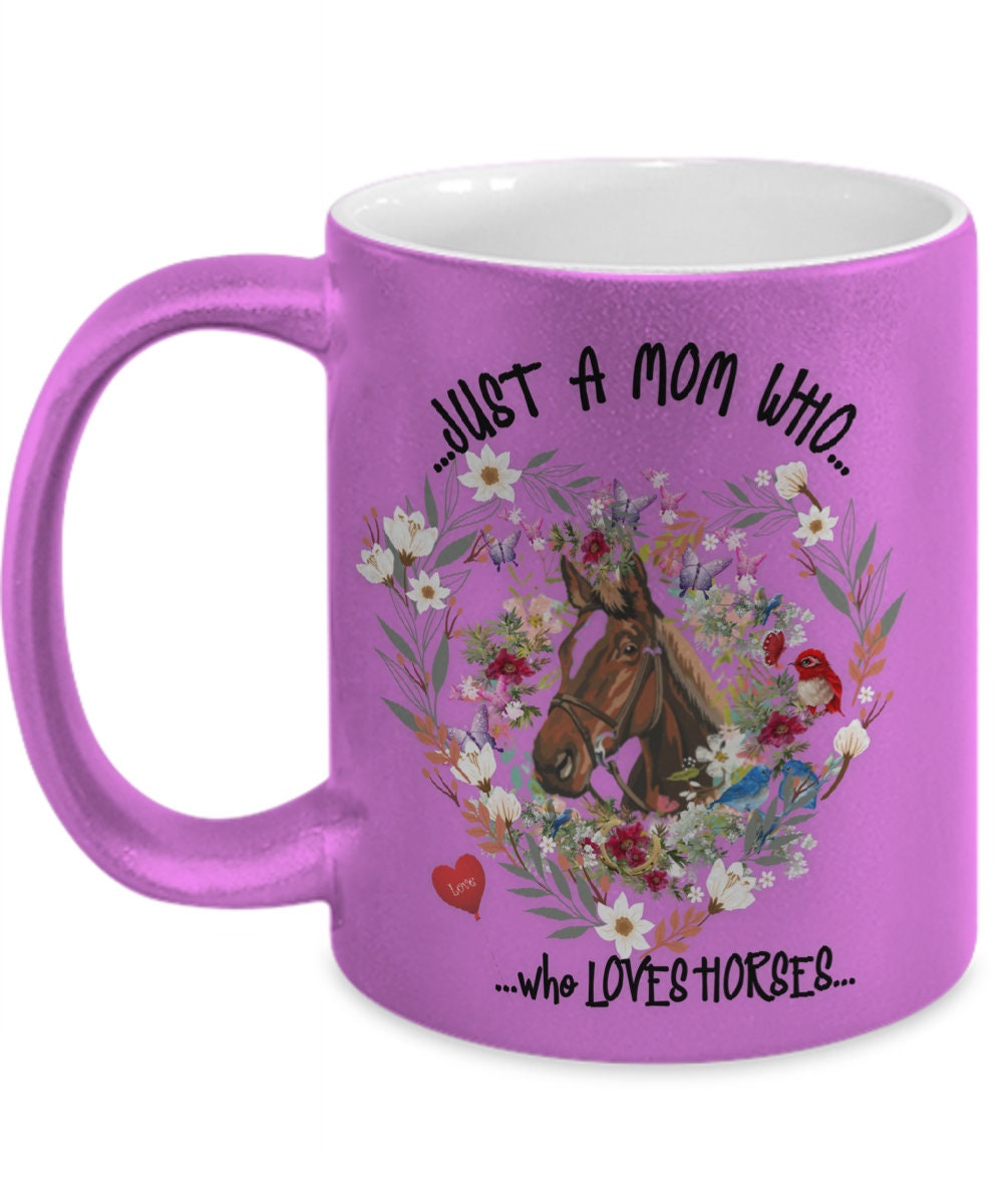 Mom mug for moms who love horses thoughtful horse lover gift