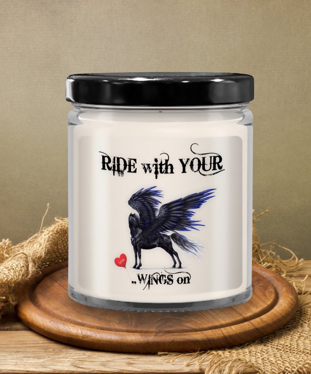 Horse Candle Gift for Horse Lovers Ride With Your Wings On