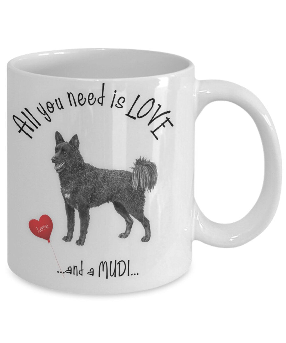 All You Need Is Love and a Mudi Coffee Mug for Dog Lovers