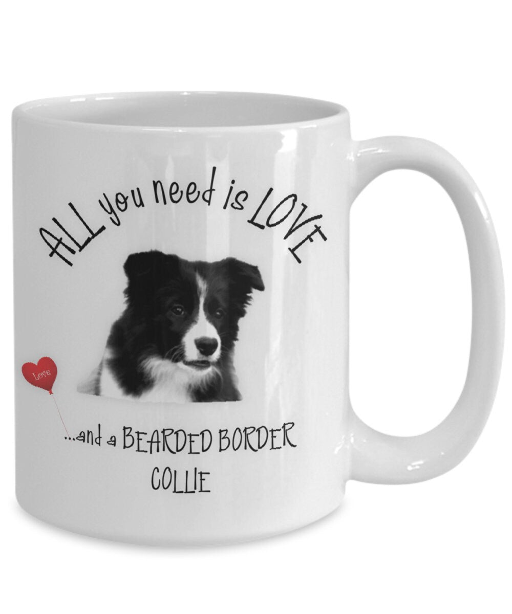 All You Need Is Love Border Collie Dog Mom Coffee Mug Gift