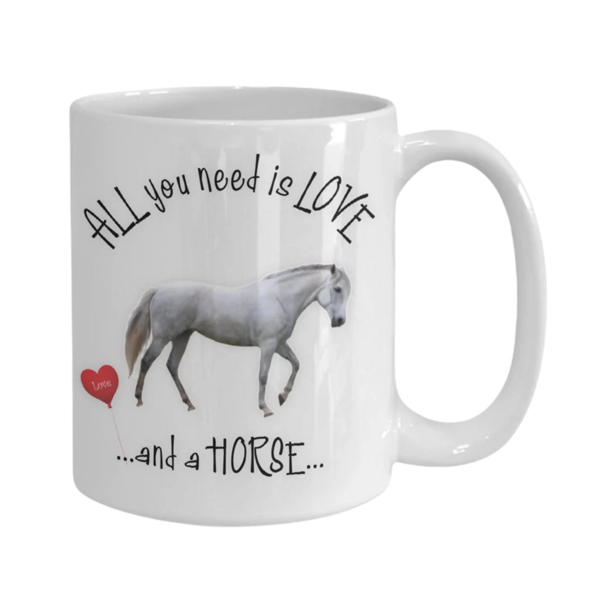 All You Need Is Love and a Horse Mug for Horse Lovers