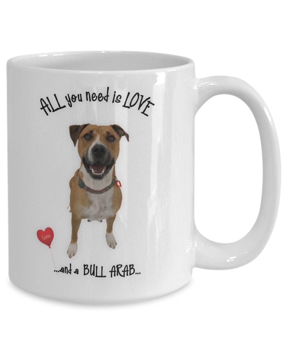 Bull Arab Dog Mug Perfect Gift for Bull Arab Lovers