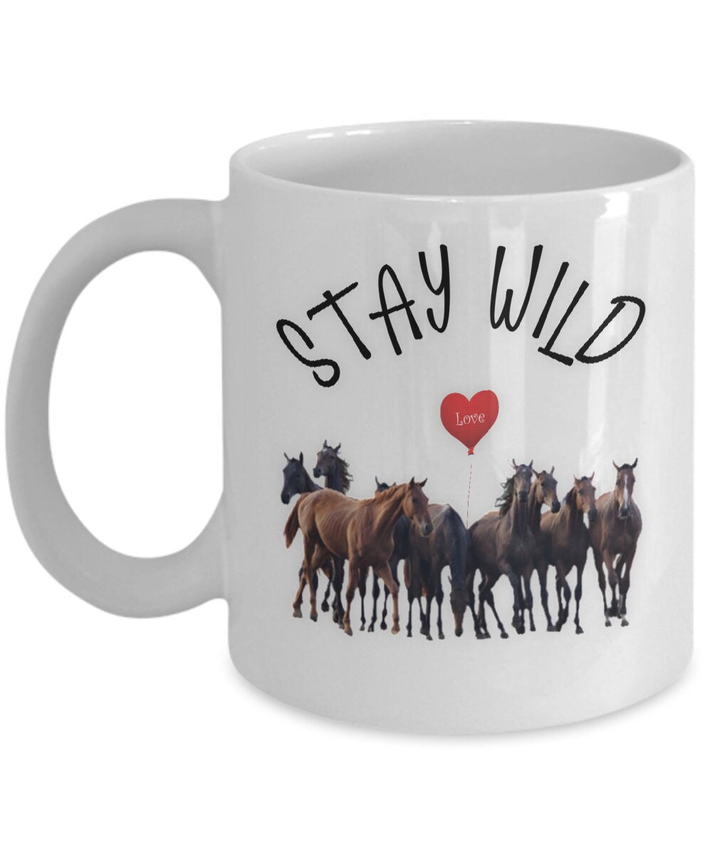 Stay Wild Horse Mug Perfect Gift for Coffee Lovers