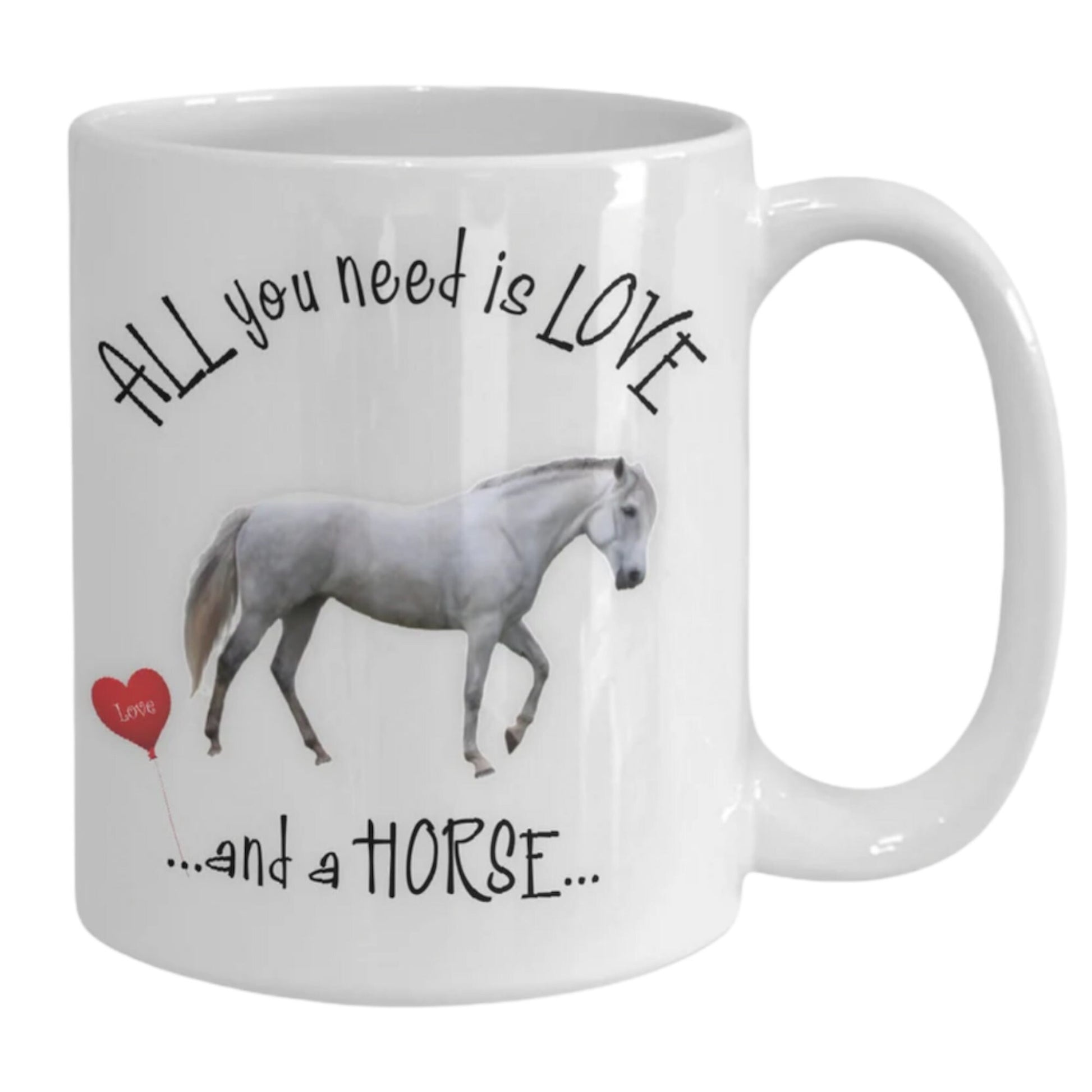 All You Need Is Love and a Horse Mug for Horse Lovers