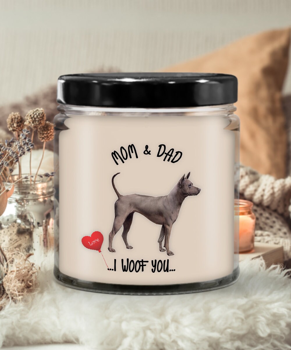 Thai Ridgeback Dog Candle Gift for Mom and Dad I Woof You
