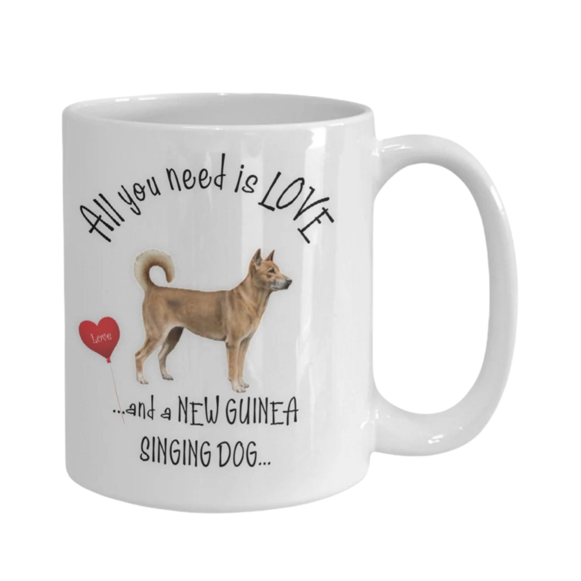 All you need is love and a Guinea Singing Dog ceramic mug