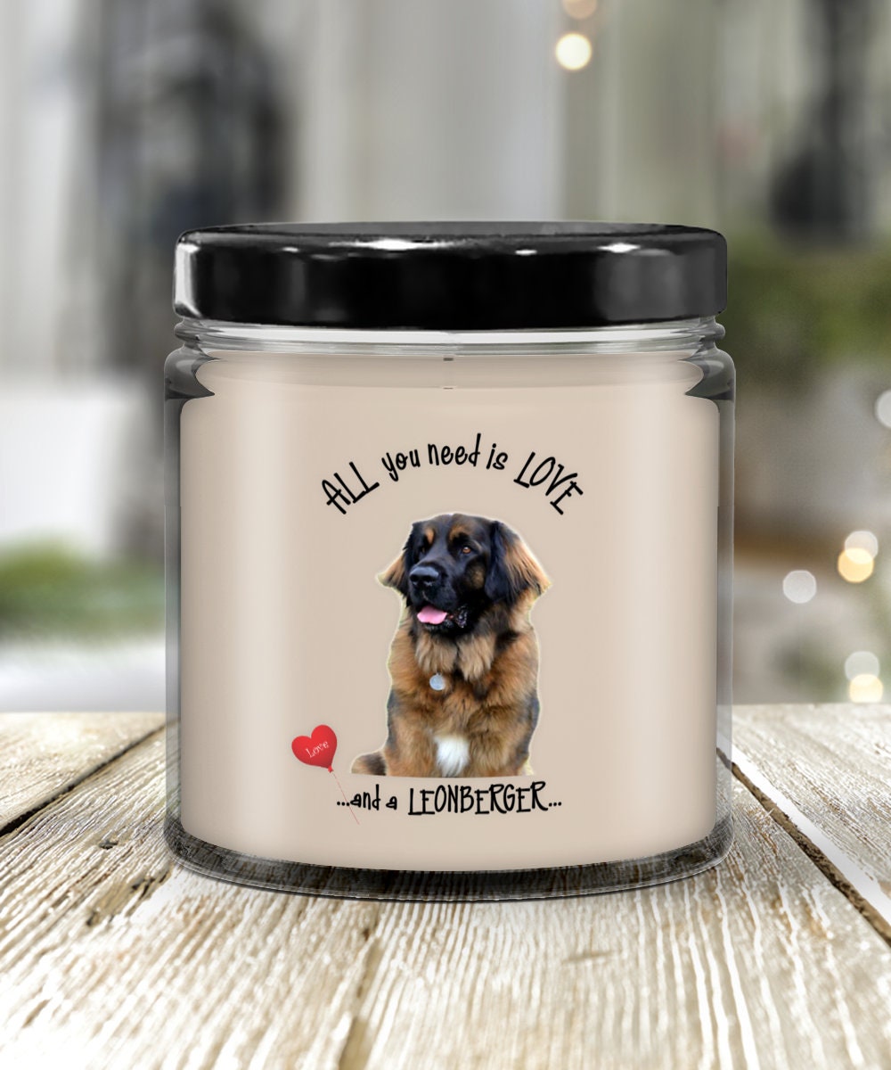All You Need Is Love and a Leonberger Candle Gift Idea