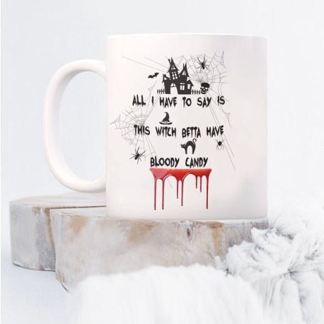 Witch Coffee Mug for Halloween with Spooky Candy Quote