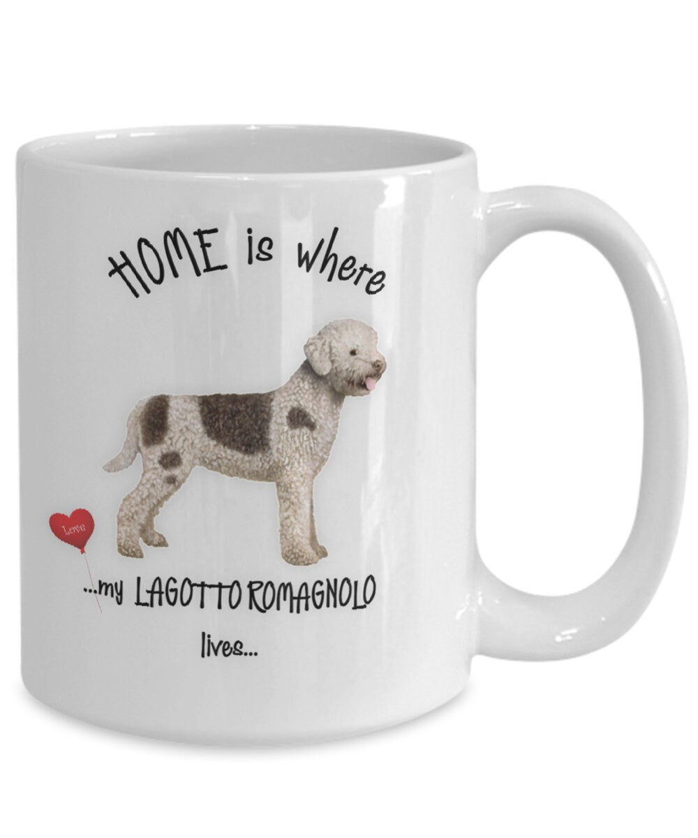 Home Is Where My Lagotto Romagnolo Lives Mug Gift