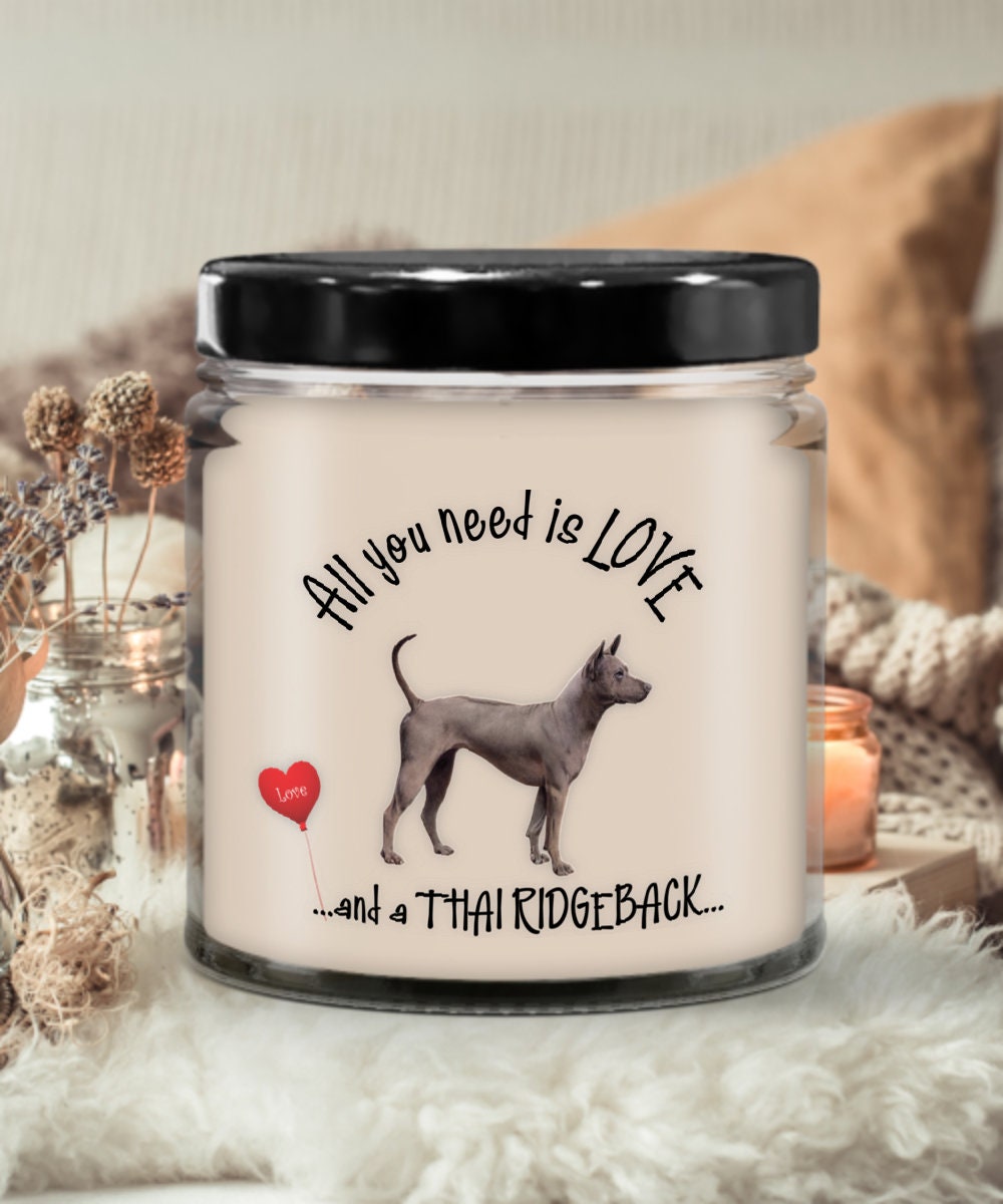 All you need is love with this Thai Ridgeback dog lover candle