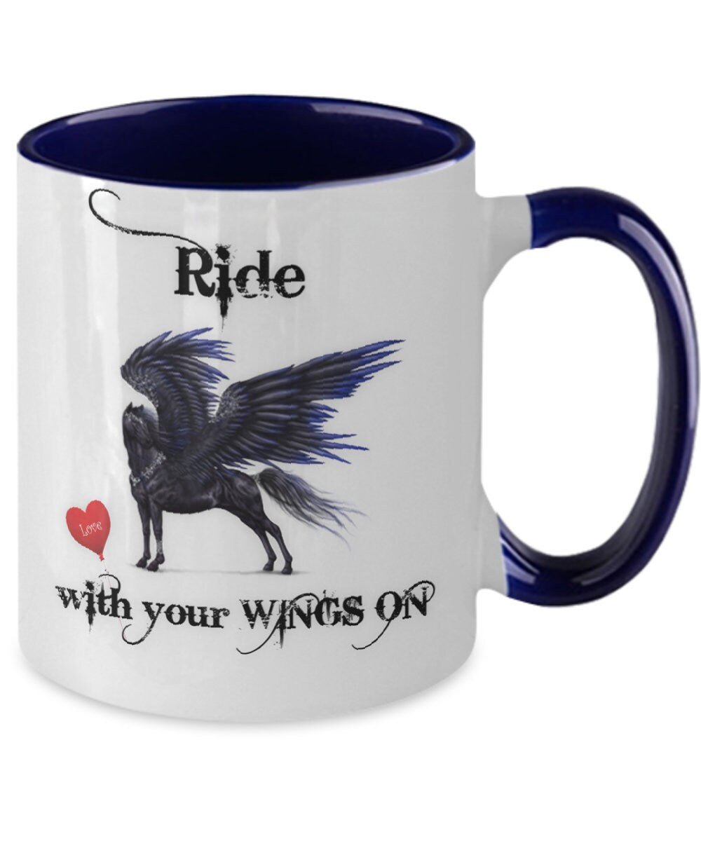 Ride with Your Wings On Cool Horse Coffee Mug Gift