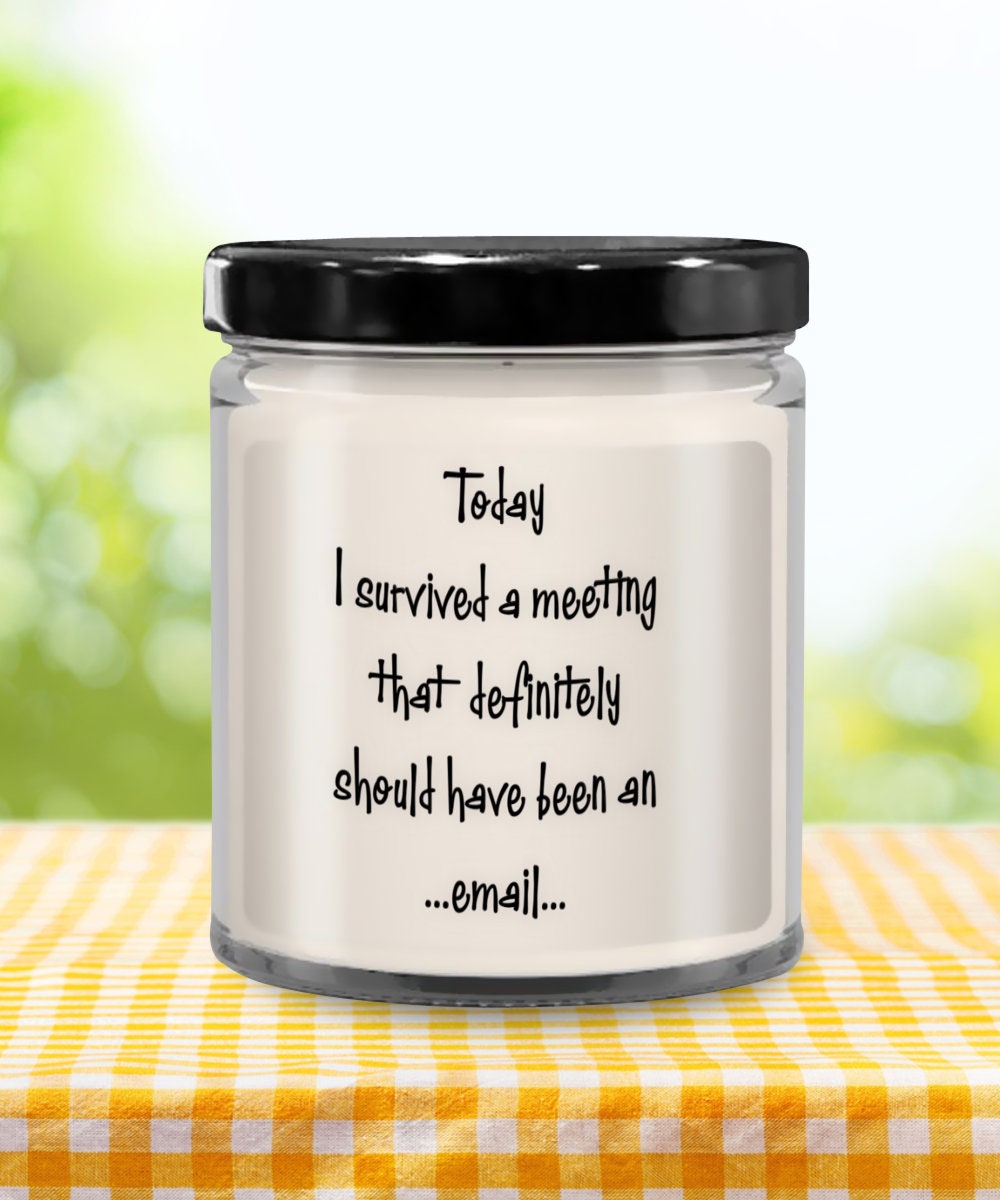 Funny Office Candle Gift for Coworkers With Meeting Quote