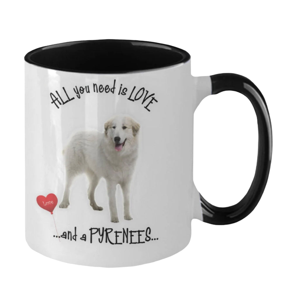 All You Need Is Love and a Pyrenees Dog Mug