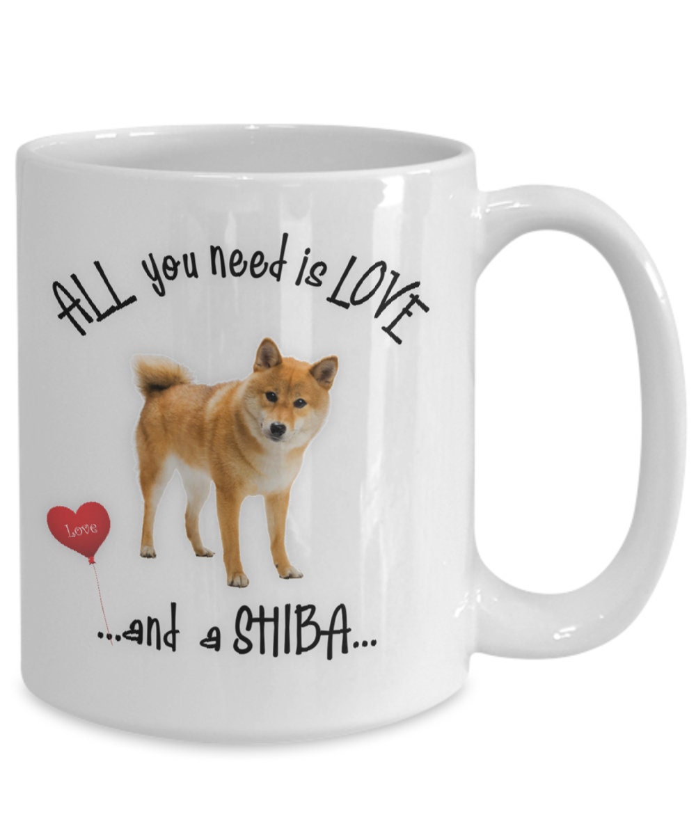 All you need is love and a Shiba coffee mug gift