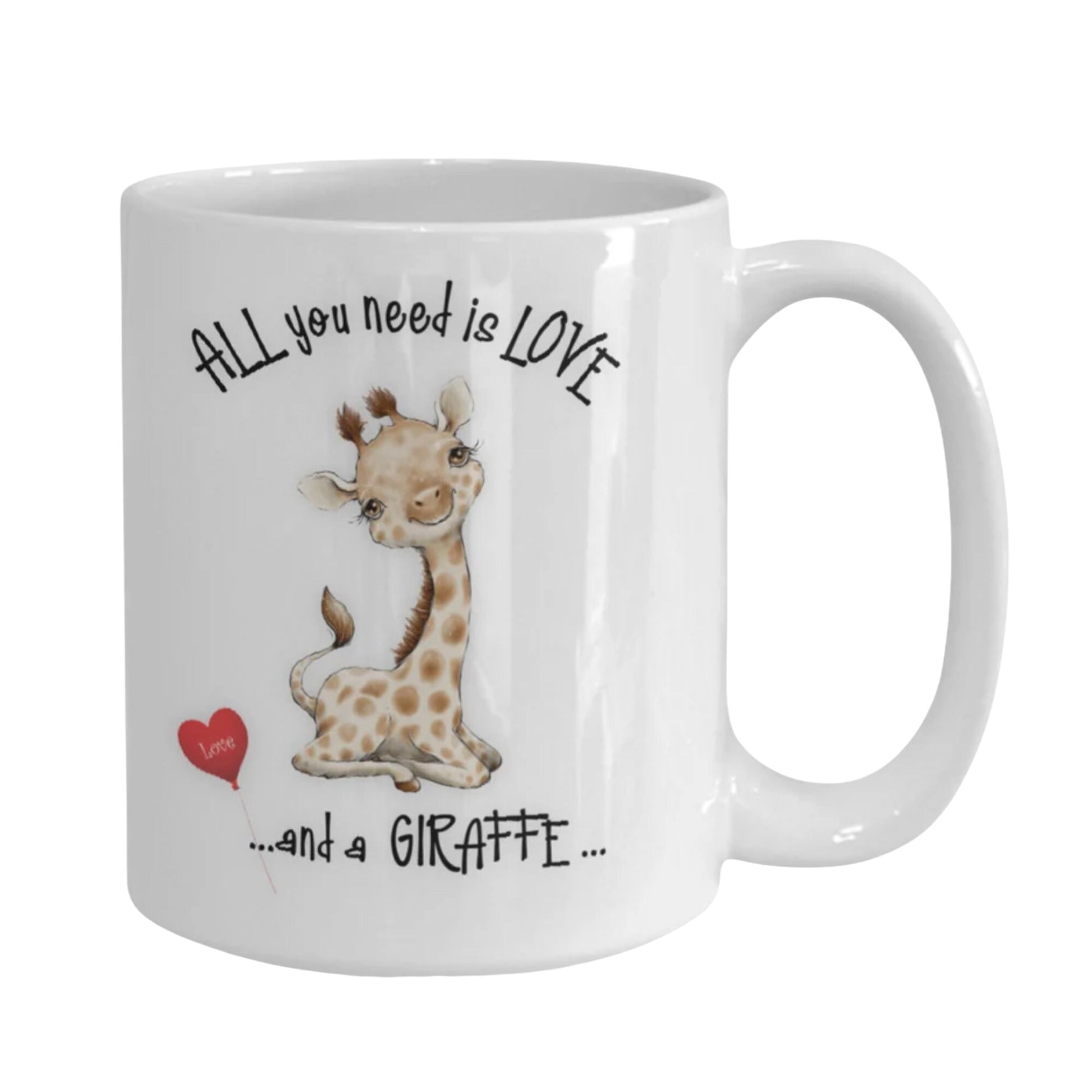 All You Need Is Love and a Giraffe Coffee Gift Mug