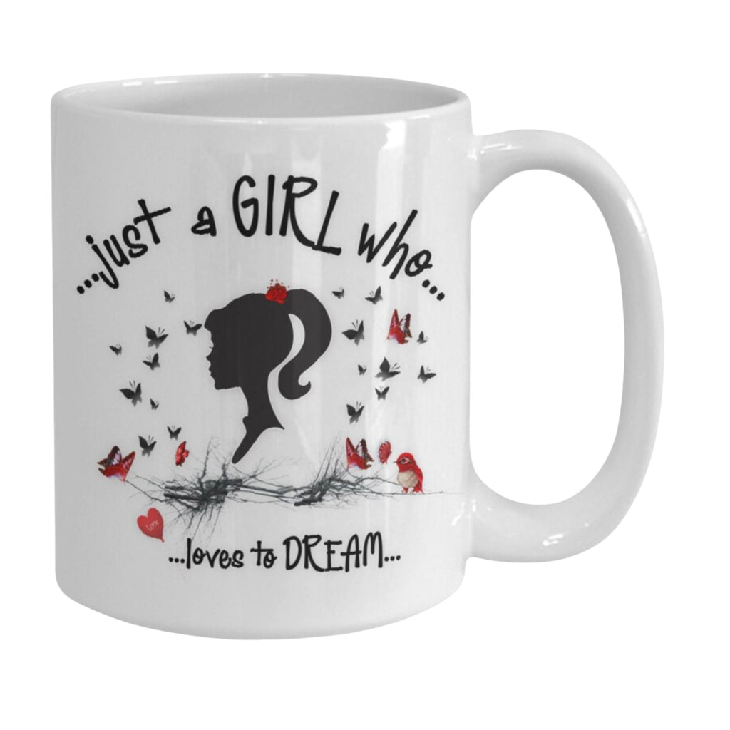Inspirational Novelty Mug Gift for Her Just a Girl Who Loves to Dream