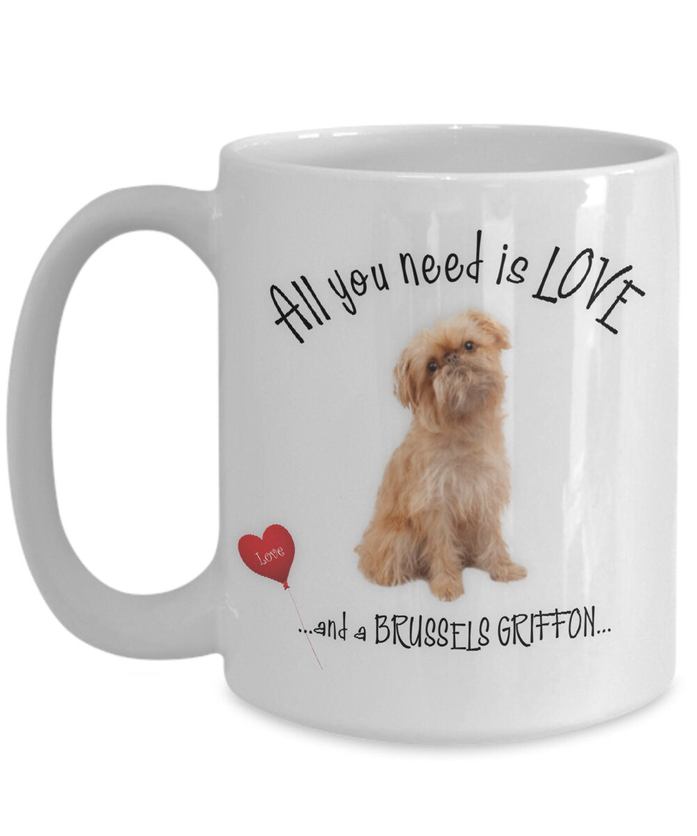 All you need is love and a Brussels Griffon coffee mug