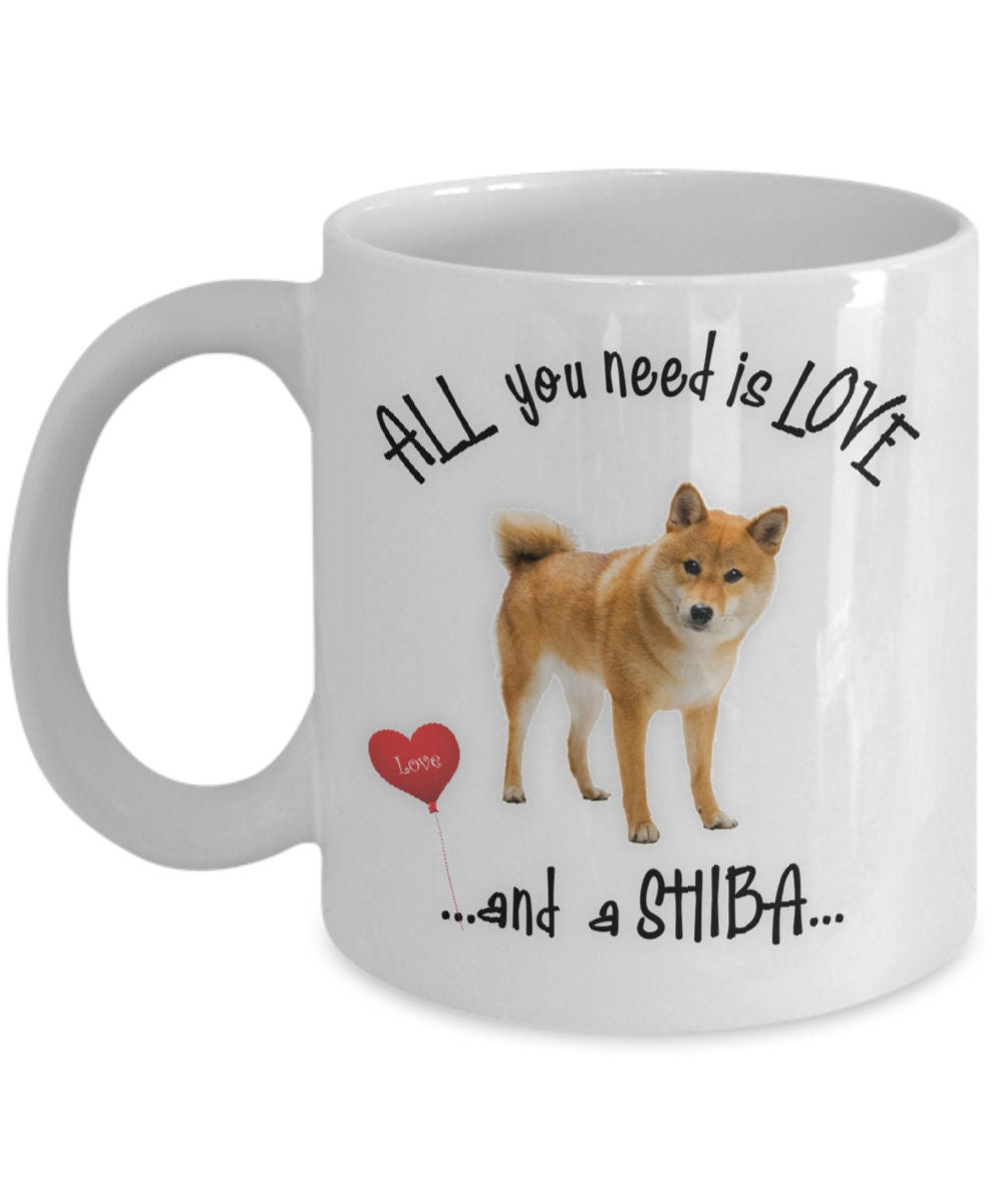 All you need is love and a Shiba coffee mug gift