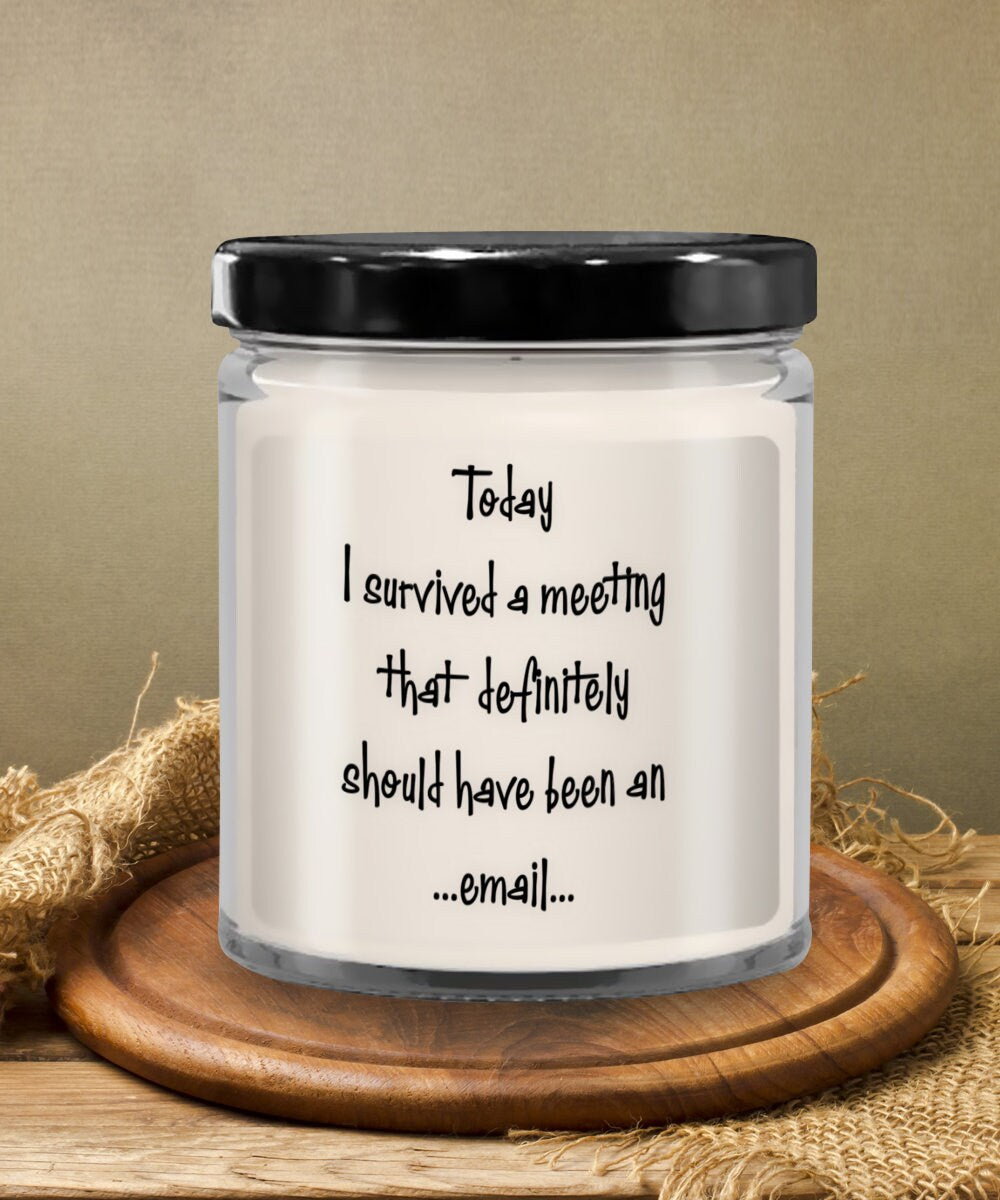 Funny Office Candle Gift for Coworkers With Meeting Quote
