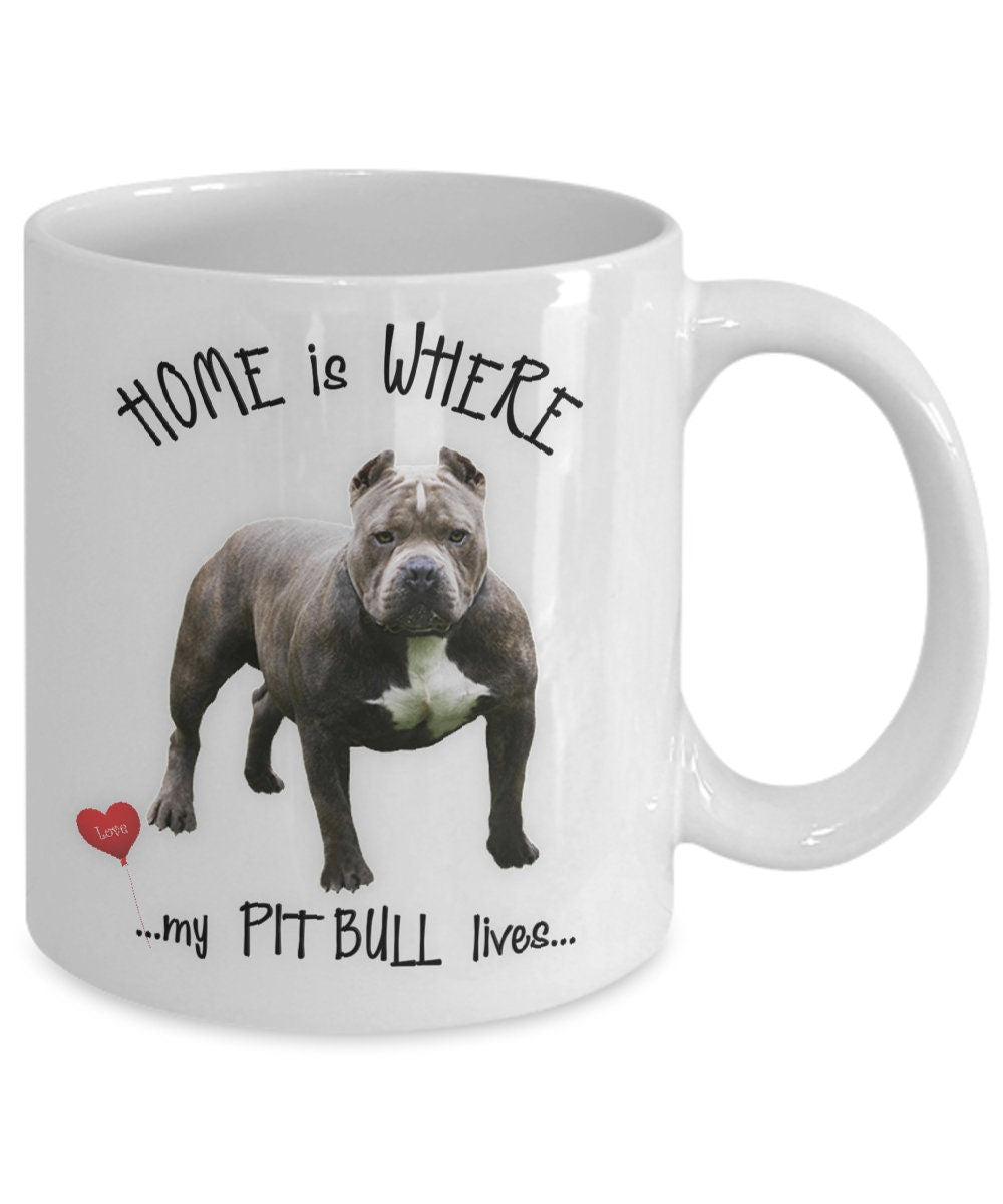 Home Is Where My Pit Bull Lives Coffee Mug for Dog Lovers