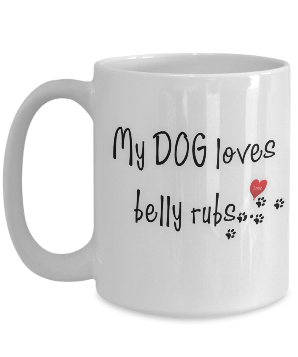 Funny Dog Mug Gift for Mom with Cute Dog Quotes and Sayings