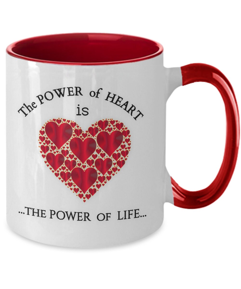 Heart Coffee Mug with Inspirational Quote and Heart Design