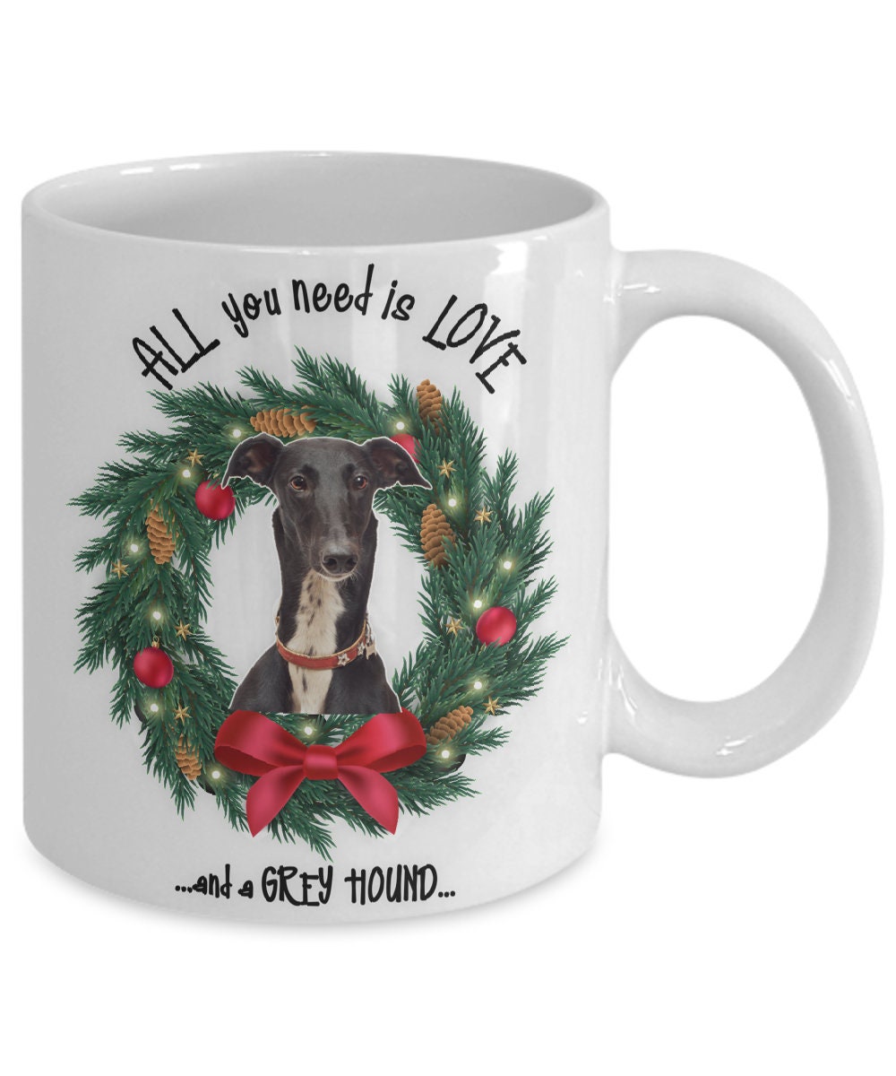 All you need is love and a Greyhound Christmas mug
