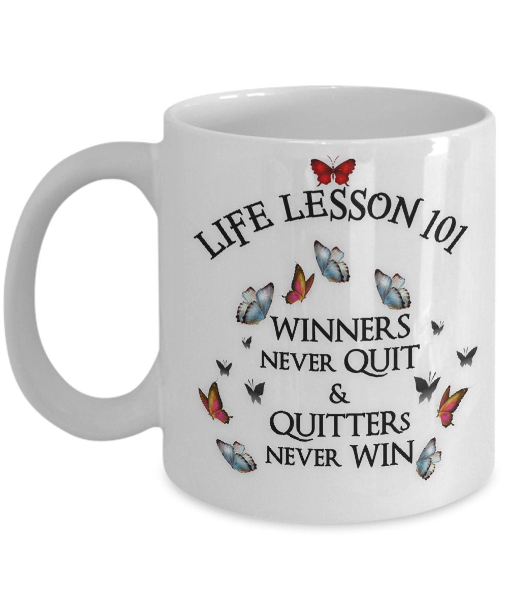 Life Lesson 101 Daughter Mug Winners Never Quit Gift Mug