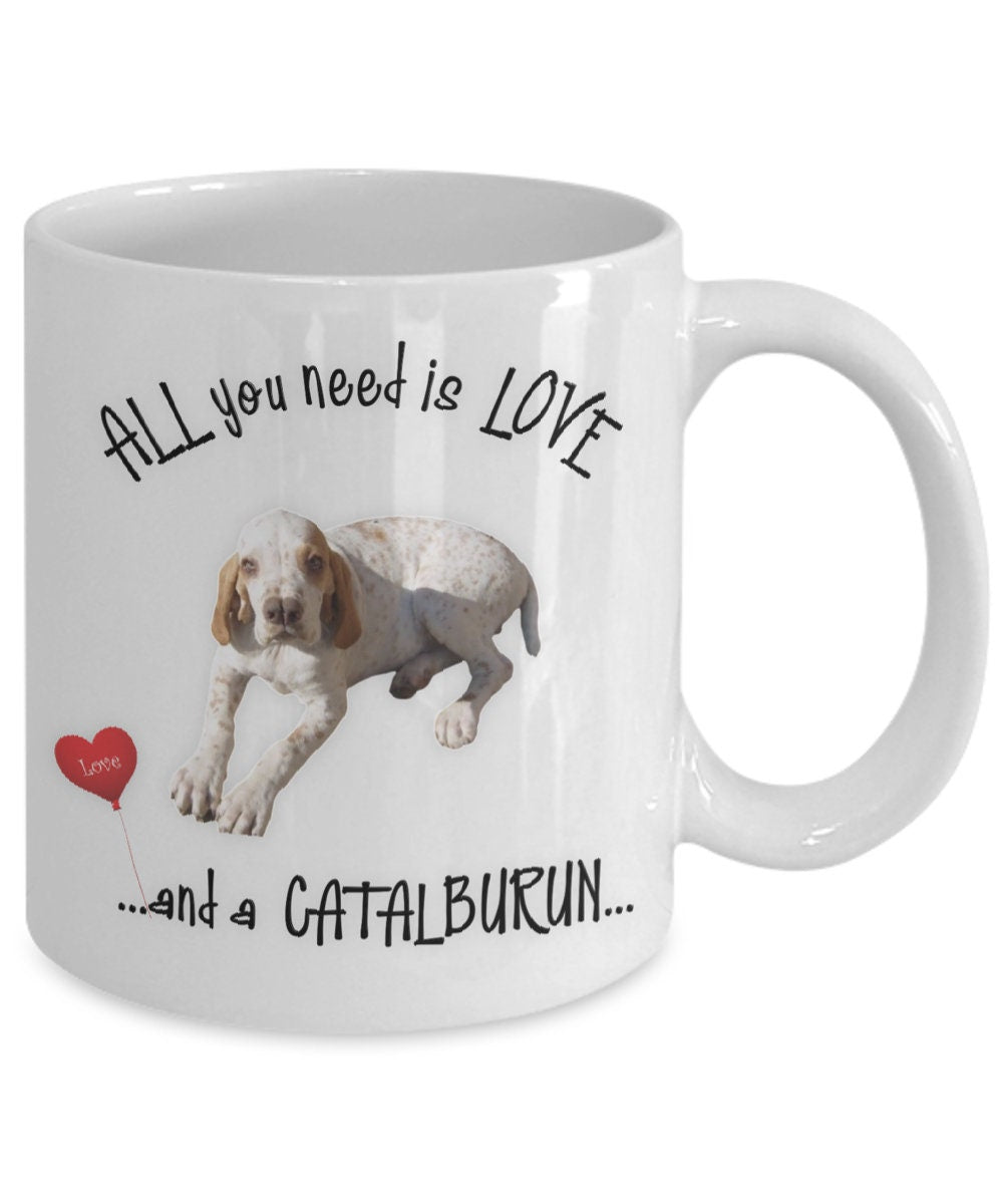 All you need is love and a Catalburun dog coffee mug