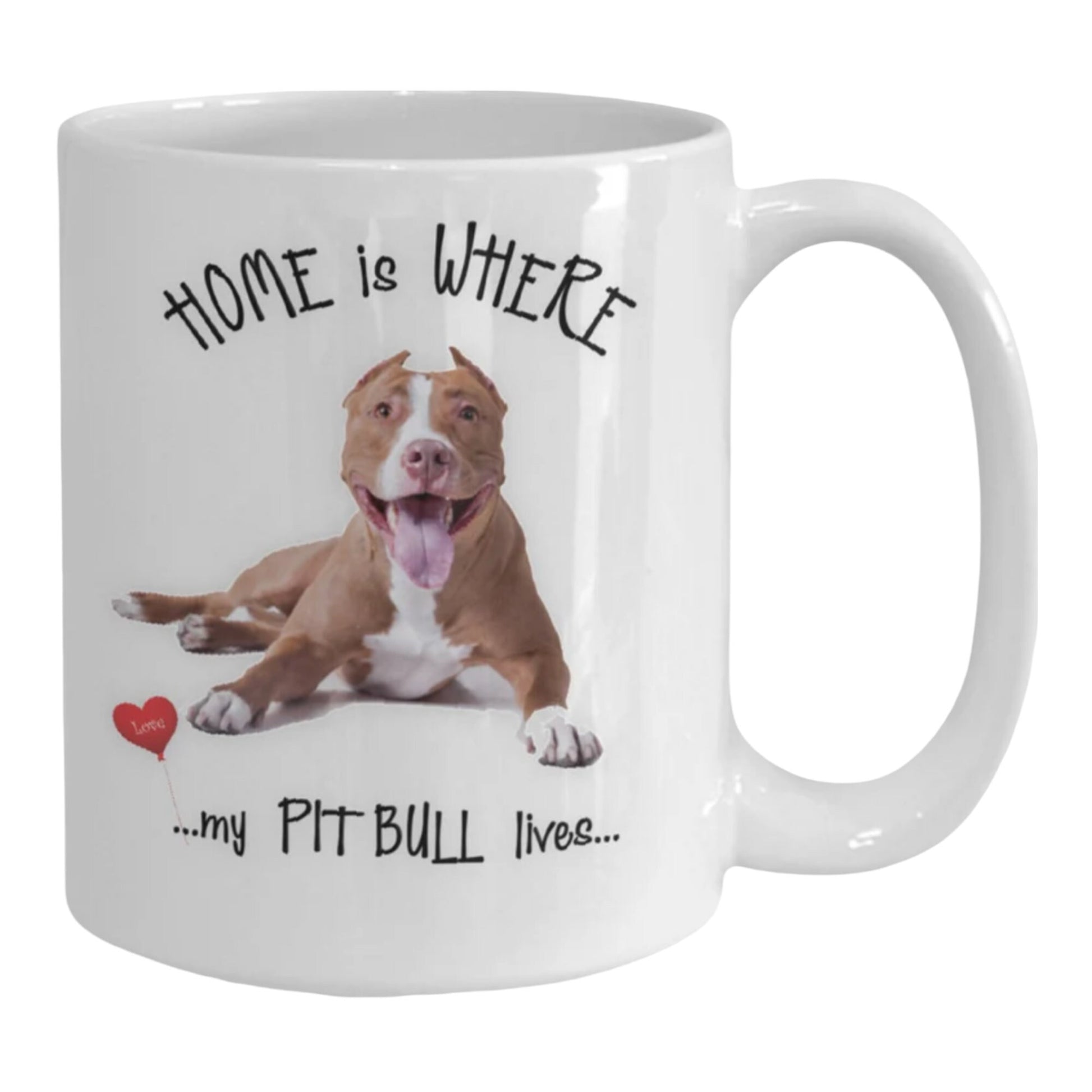 Home Is Where My Pit Bull Lives Coffee Mug Gift