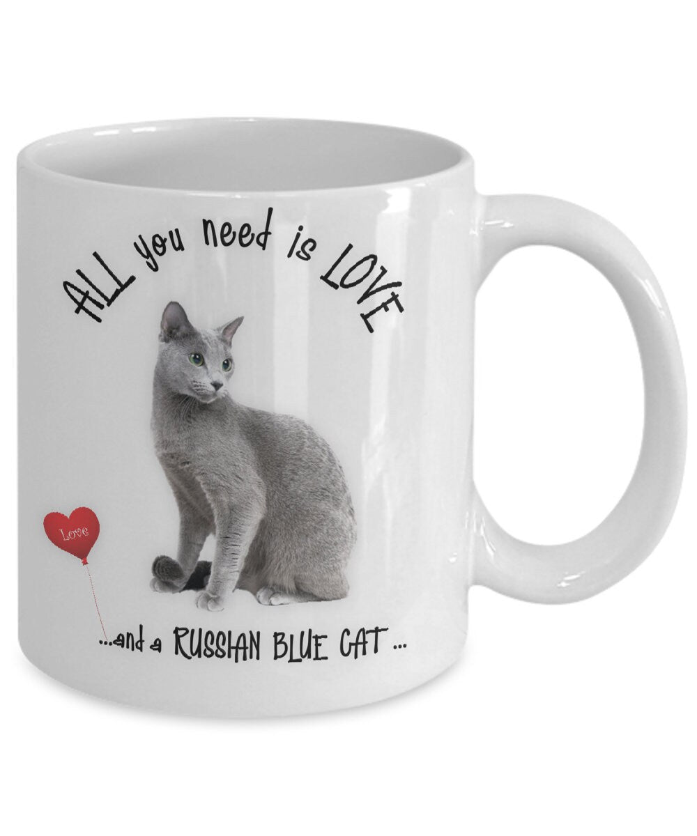 All You Need Is Love Russian Blue Cat Mug Gift Idea